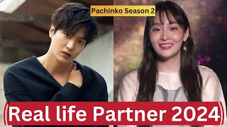 Lee Min Ho And Kim Min Ha Pachinko Season 2 Real Life Partner 2024 [upl. by Corty]