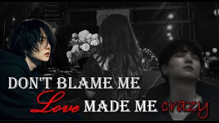 BTS Yoongi FF quotDont blame me love made me crazyquot Part  22 yoongi sugaff btsff yoongiff [upl. by Oringa]