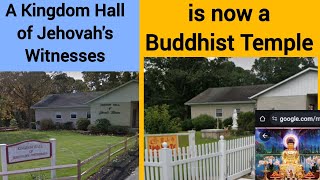 A Kingdom Hall of Jehovahs Witnesses is now a Buddhist Temple [upl. by Ettelorahc]