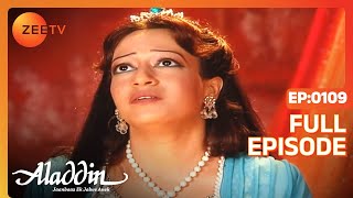 Aladdin Jaanbaaz Ek Jalwe Anek  Ep109  Zora ने मांगी Genie के लिए दुआ  Full Episode  ZEE TV [upl. by Claribel448]