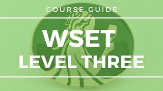 Wine Education  WSET Level 3  Course Guide [upl. by Alix246]