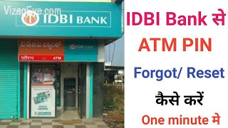 How to resetforgot IDBI atm pin  IDBI atm pin bhul jane par kiya kare is bare [upl. by Stilla]