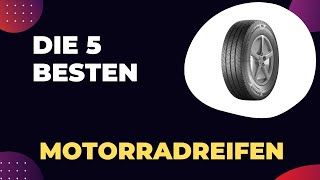 Die 5 Besten Motorradreifen 2024  Top 5 Motorradreifen Modelle [upl. by Aratnahs504]