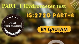 PART 1 HYDROMETER TEST IS2720 PART4 [upl. by Hertzog]