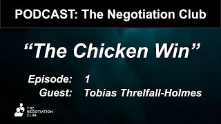 The Negotiation Club Podcast with Philip Brown and Tobias Threlfall Holmes  podcast negotiation [upl. by Garrison]