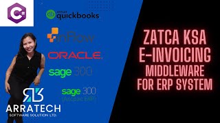 ZATCA KSA EInvoicing Dynamic Middleware C for ERP System [upl. by Erminie]