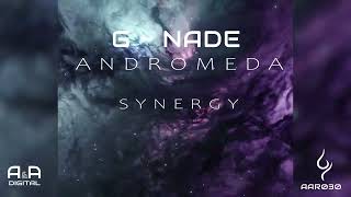 GNADE  SYNERGY  OUT NOW  ANDROMEDA THE ALBUM [upl. by Ardnoet]