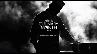 Atlantis Culinary Month 2024  Dubais Best Food Festival [upl. by Belen434]