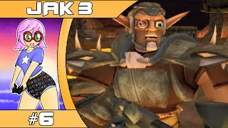 Jak 3  Part 6 Sig Time Trouble [upl. by Enitsyrhc763]