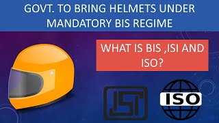 GOVT TO BRING HELMETS UNDER MANDATORY BIS REGIME  Hindi  WHAT IS BIS  ISI ISO [upl. by Eikciv]