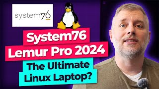 System76 Lemur Pro 2024 The Ultimate Linux Laptop [upl. by Yur139]