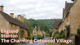 The Charming Cotswold Village  Stanton  cotswolds cotswoldswalkingtours england [upl. by Ricoriki298]