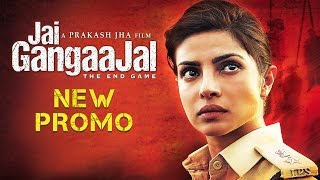 Jai Gangaajal New Promo  Priyanka Chopra  Prakash Jha  Releasing On 4th March 2016 [upl. by Leander144]