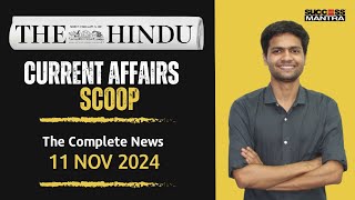 The Hindu Newspaper Analysis l 11 November 2024  Success Mantra  Current Affairs [upl. by Elleinnod]