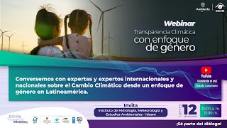 Webinar Transparencia Climática con enfoque de género [upl. by Filemon]