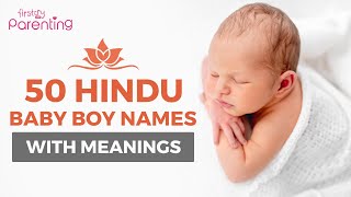 50 Hindu Baby Boy Names With Meanings From A to Z  Hindu Boy Names  Baby Boy Names [upl. by Sudnac523]