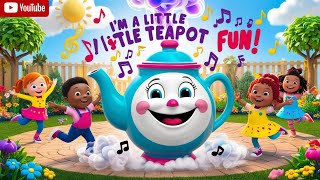 quot🎶 I’m a Little Teapot amp More Fun Nursery Rhymes for Kids to Sing Along ☕✨quot [upl. by Ardnnaed584]