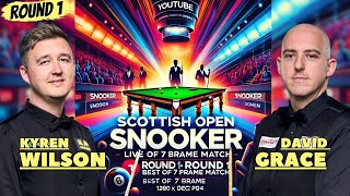 🔴LIVE  Kyren Wilson vs David Grace  Scottish Open Snooker 2024 🏆🎱 [upl. by Monjo814]