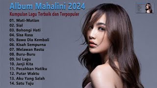 Mahalini  Full Album 2024  Tanpa Iklan  Lagu Terbaru Dan Terpopuler [upl. by Eiclehc]