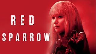 Red Sparrow 2018 Movie  Jennifer Lawrence Joel Edgerton  Fact amp Review [upl. by Pearlstein]