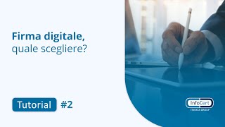 Firma Digitale InfoCert quale scegliere  Tutorial 2 [upl. by Nobile]