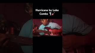 Hurricane by Luke Combs Guitar Cover [upl. by Amikan]