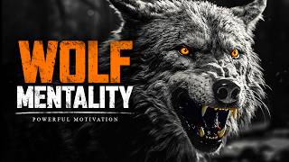 LONE WOLF MENTALITY  Best Motivational Speech Compilation For Those Who Feel Alone [upl. by Harle759]