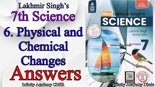 6 Physical and Chemical Changes Lakhmir Singh’s class 7 Science 7th Standard cbse Science answer [upl. by Neeron919]