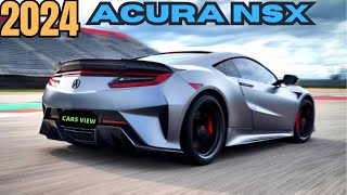 The Best  2024 Acura NSX Type S  2024 Acura NSX PriceRelease date Interior amp Exterior [upl. by Eeramit]