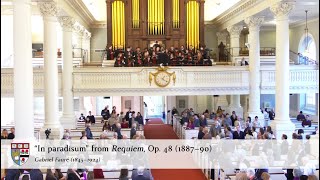 In paradisum from Requiem Op 48 188790  Gabriel Fauré 18451924 [upl. by Eniamrehs413]