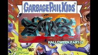 🎃👻 Halloween Part 4 AKA The Garbage Pail Kids 👻🎃 [upl. by Notnarb]