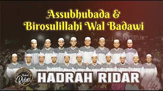 Assubhubada amp Birosulillahi Wal Badawi [upl. by Dosh]