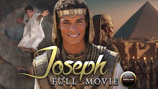 Joseph Full Movie  Beloved Son Rejected Slave Exalted Ruler  JOSEPH Full Bible Story [upl. by Lear]