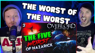 Who Are The Worst Five In OVERLORD Nazaricks Scariest amp Most Evil NPCs REACTION [upl. by Ecirum912]