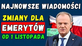 🚨PILNIE Emerytury 👉 Zmiany od 1 listopada 2024 roku Terminy i kwoty wypłat 💰 Nowości dla emerytów [upl. by Anola]