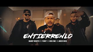 Funky  Entiérrenlo Video Oficial Ft Manny Montes Niko Eme amp Ander Bock [upl. by Yelats]