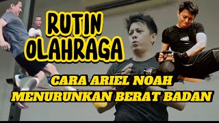 Cara ariel noah menurunkan Berat Badan [upl. by Killam]