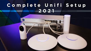 2021 Complete Unifi Setup Guide [upl. by Ikim]