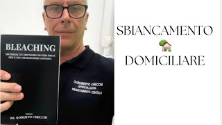 Sbiancamento Domiciliare [upl. by Kirshbaum]