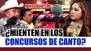 ¡LA VERDAD DE LOS CONCURSOS DE CANTO  MAYRA QUINTERO CON PEDRO RIVERA EN EL PODCAST DE LOS FAMOSOS [upl. by Oirasan]