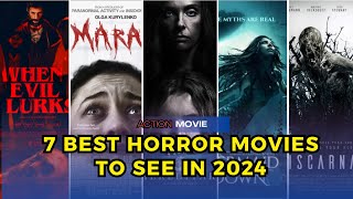 7 Best Horror Movies to see in 2024  PREPARE YOURSELF [upl. by Wartow]