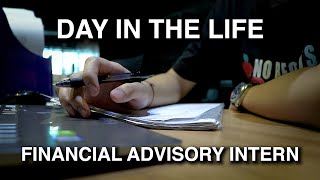 Day in the Life of a Financial Advisory Intern [upl. by Mixie684]