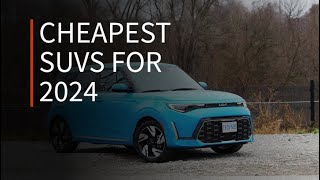 Canada’s 5 cheapest SUVs and crossovers for 2024  Drivingca [upl. by Shaughnessy]