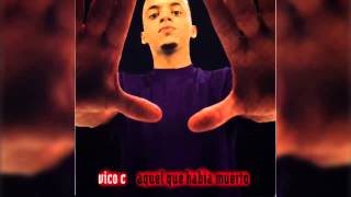 03 Vico C Quieren [upl. by Aremihc]