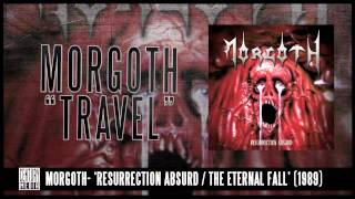 MORGOTH  Travel ALBUM TRACK [upl. by Rosie]