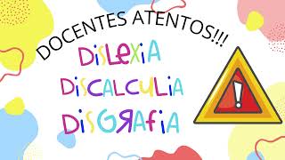 Cuáles son las Dificultades específicas del Aprendizaje DISLEXIA DISCALCULIA DISGRAFÍA [upl. by Haem]