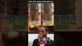 POV RTX 4060 vs RX 6700 XT memes pcmemes rtx4060 rx6700xt [upl. by Aiekal275]