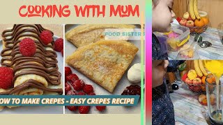 How to make Crepes  Easy Crepes Recipe [upl. by Hakvir819]