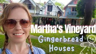 MARTHAS VINEYARD Gingerbread Houses  Oak Bluffs  Edgartown 🏘 [upl. by Marsden]