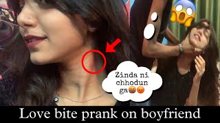 Love Bite 💋Prank on Boyfriend 😱  He is thinking wrong about me 😢🫣  Maya tara vlogs [upl. by Balliol542]